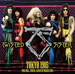 TOKYO 1985 / TWISTED SISTER