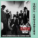 DEFINITIVE SOUL CRUSADERS / BRUCE SPRINGSTEEN & THE E STREET BAND