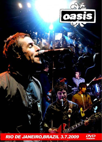 OASIS / RIO DE JANEIRO,BRAZIL 3.7.2009(1DVDR)