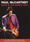 BACK IN THE WORLD 2003 (2003 years WORLD TOUR brochure) / PAUL McCARTNEY