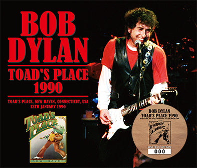 TOAD'S PLACE 1990 / BOB DYLAN