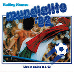 MUNDIALITO '82 (DAC-132) / ROLLING STONES