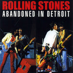 ABANDONED IN DETROIT (DAC-68) / ROLLING STONES
