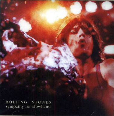 SYMPATHY FOR SLOWHAND (DAC-075) / ROLLING STONES – steady storm