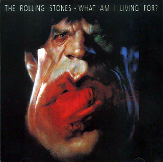 WHAT AM I LIVING FOR? (DAC-106) / ROLLING STONES