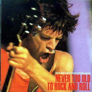 NEVER TOO OLD ROCK'N ROLL (DAC-011) / ROLLING STONES