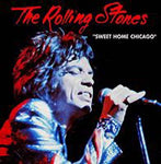 SWEET HOME CHICAGO (VGP-256) / ROLLING STONES