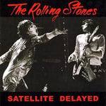 SATELLITE DELAYED (VGP-273) / ROLLING STONES