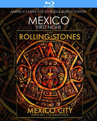 ROLLING STONES / MEXICO FIRST NIGHT(1BR)