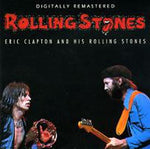 ERIC CLAPTON AND HIS ROLLING STONES (VGP-315) / ROLLING STONES