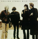 WILD TURKEY (VGP-341) / ROLLING STONES