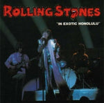 IN EXOTIC HONOLULU (VGP-040) / ROLLING STONES