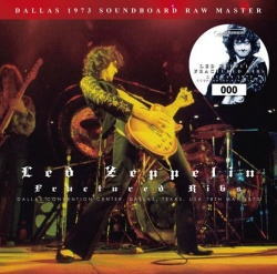 FRACTURED RIBS / DALLAS 1973 SOUNDBOARD RAW MASTER / LED ZEPPELIN