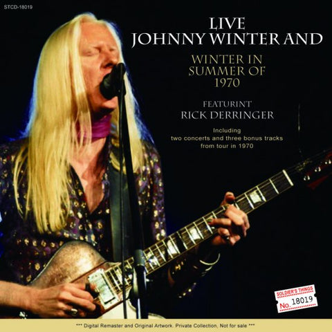 JOHNNY WINTER AND / WINTER IN SUMMER OF 1970 (2CDR)