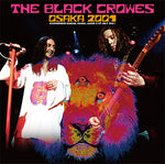 OSAKA 2001 / BLACK CROWES