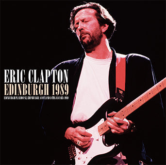 EDINBURGH 1989 / ERIC CLAPTON