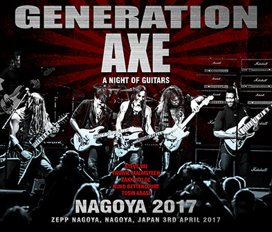 NAGOYA 2017 / GENERATION AXE