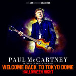 PAUL McCARTNEY / WELCOME BACK TO TOKYO DOME-HALLOWEEN NIGHT 2018 (2CD)