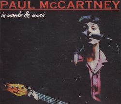 IN WORDS & MUSIC / PAUL McCARTNEY