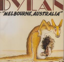 MELBOURNE, AUSTRALIA / BOB DYLAN