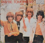 MAYBE TOMORROW / IVEYS