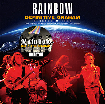 DEFINITIVE GRAHAM: STOCKHOLM 1980 / RAINBOW