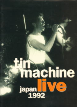 JAPAN LIVE 1992 (1992 year Japan tour brochure) / TIN MACHINE