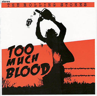 TOO MUCH BLOOD (DAC-182) / ROLLING STONES