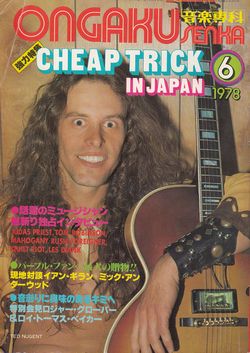 Music Senka 1978 June issue - ◁Epowerful Special !! Cheap Trick in Japan ☁Einterview Collection = J · Priest, T · Robinson, R · Grover - / V.A.