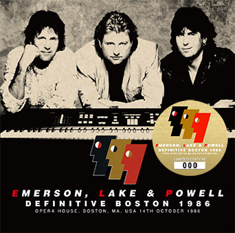 DEFINITIVE BOSTON 1986 / EMERSON, LAKE & POWELL