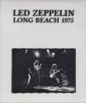 LONG BEACH 1975 / LED ZEPPELIN