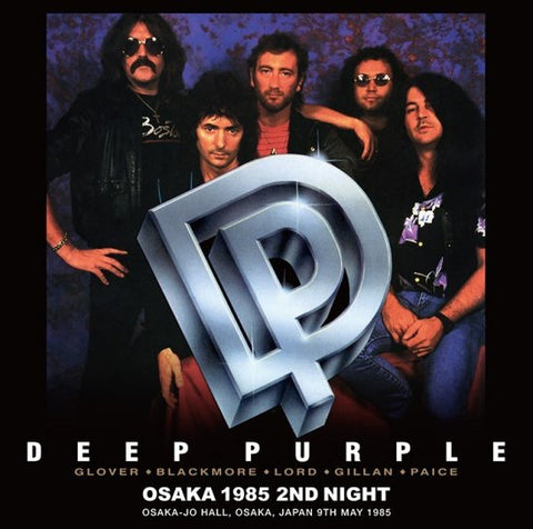 DEEP PURPLE / OSAKA 1985 2ND NIGHT (2CD)