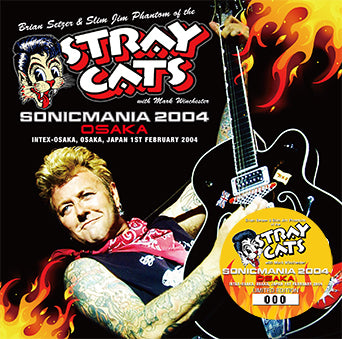 SONICMANIA 2004 OSAKA / STRAY CATS