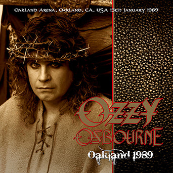 OAKLAND 1989 / OZZY OSBOURNE