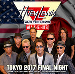 TOKYO 2017 FINAL NIGHT ALL THE HITS / HUEY LEWIS & THE NEWS