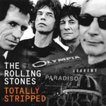 TOTALLY STRIPPED DELUXE EDITION / ROLLING STONES