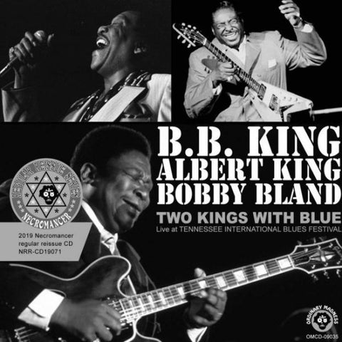 B.B. KING ALBERT KING BOBBY BLAND / TWO KINGS WITH BLUE (2CDR)