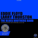 EDDIE FLOYD & LARRY THURSTON WITH THE BLUES BROTHERS BAND (2CDR)