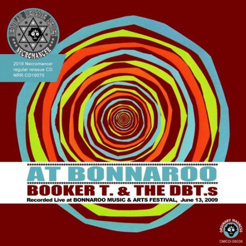 BOOKER T. & THE DBT'S / AT BONNAROO MUSIC FESTIVAL 2009 (1CDR)