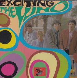 EXCITING THE WHO / WHO