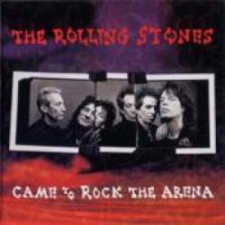 CAME TO ROCK THE ARENA (VGP-191) / ROLLING STONES