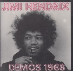 DEMOS 1968 / JIMI HENDRIX