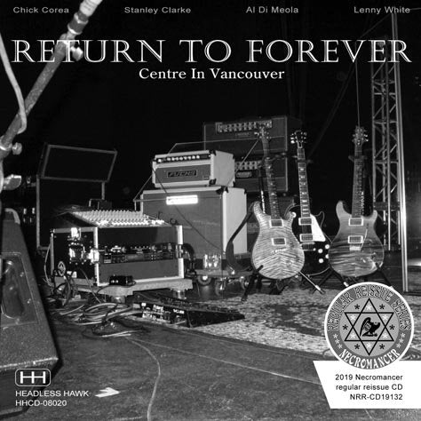 RETURN TO FOREVER / CENTRE IN VANCOUVER 2008 (2CDR)