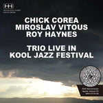 CHICK COREA, MIROSLAV VITOUS, ROY HAYNES / TRIO LIVE IN KOOL JAZZ FESTIVAL 1985 (1CDR)