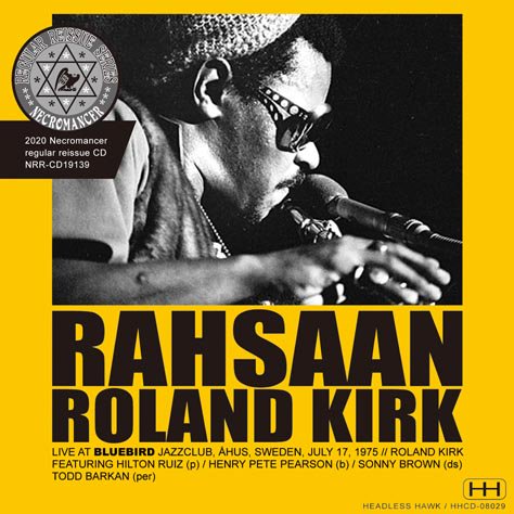 RAHSAAN ROLAND KIRK / LIVE AT BLUE BIRD JAZZ CLUB 1975 (1CDR)