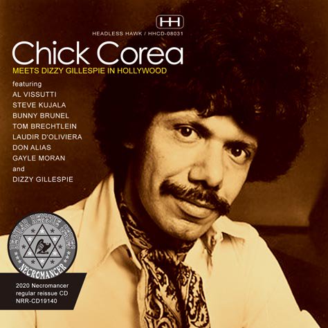 CHICK COREA / MEETS DIZZY GILLESPIE IN HOLLYWOOD (1CDR)