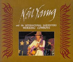 WORKING COWBOYS / NEIL YOUNG & THE INTERNATIONAL HARVESTERS