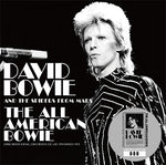 THE ALL AMERICAN BOWIE / DAVID BOWIE & THE SPIDERS FROM MARS