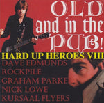 HARD UP HEROES Ⅷ / OLD AND IN THE PUB