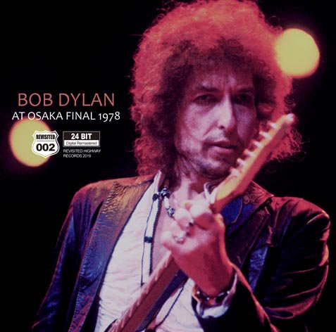 BOB DYLAN / AT OSAKA FINAL 1978 (2CD)